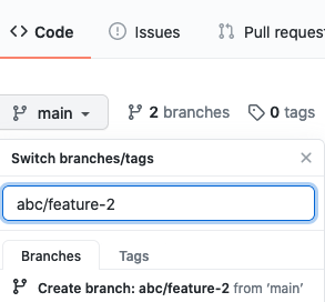 Create a GitHub branch Branch Selector new branch name